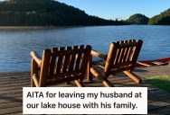 Her In-Laws Showed Up At Their Lake House Uninvited, So She Decided To Bail And Leave Her Husband With Them For A While