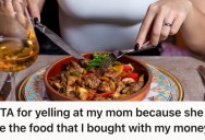 Entitled Mom Ate All The Food They Had Bought For Themselves, And Then Tried To Guilt Trip Them For Calling Her Out