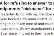 Her Grandparents Won’t Call Her By Her Name, So She Ignores Them When They Use Her Nickname