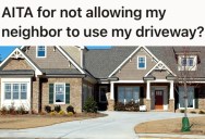 Her Neighbor Keeps Telling His Guests To Park In Her Driveway, So She Finally Had Enough And Put An End To It
