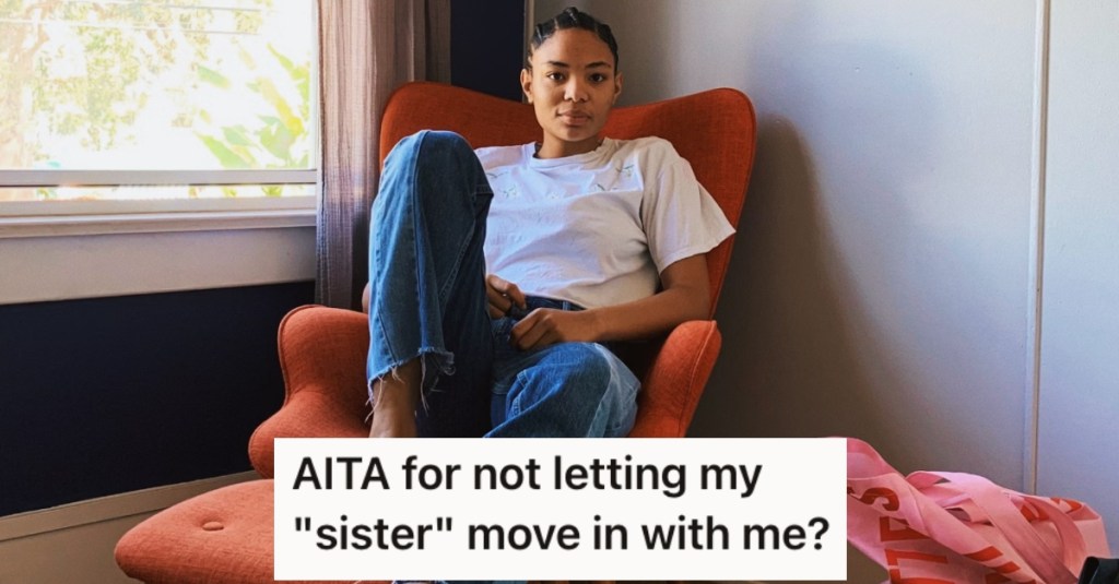 Her Father And Stepmother Want Her To Let Her Stepsister Move In With Her, But She Refuses Because She Doesn't Think She's Her Real Sister.