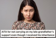 Her Late Grandfather Was Helping Support Some Extended Family, But Once She Received His Inheritance She Cuts Off Support And Starts Evicting Them