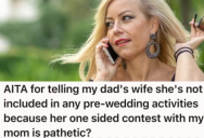 Dad’s New Wife Rubs Daughter The Wrong Way, So She Doesn’t Invite Her To Wedding Festivities