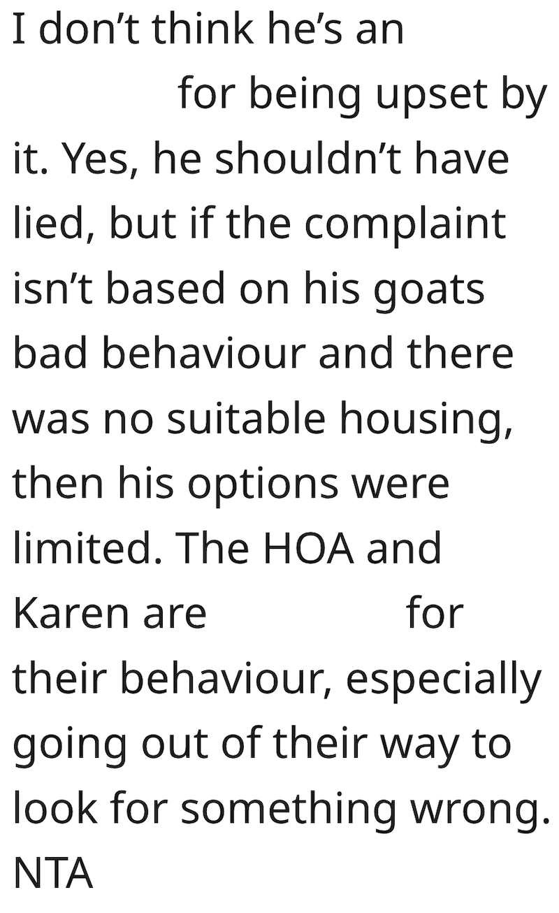 GOAT Comment 312 Man Gets Around His HOAs Rules By Disguising His Pet Goat As A Dog, But When His Neighbor Exposes His Secret, The HOA Wants The Goat Out