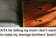 Her Mom Demands She Make Her Teenage Brothers’ Beds, But She Refuses Because She Doesn’t Want To Be Treated Like A Maid