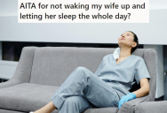 His Surgeon Wife Was Tired After Work So He Let Her Oversleep. Now She’s Angry He Didn’t Try Harder To Wake Her Up And She Missed Out On Family Time.