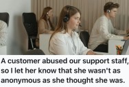 Unhinged Customer Kept Harassing Workers At A Call Center, So They Found Out Who She Was And Gave Her A Taste Of Her Own Medicine