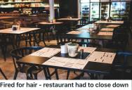 Rude Manager Fires Hostesses For Their Hair, But The Employees Revolted And Shut The Restaurant Down
