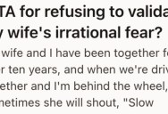 His Wife Has Massive Fears About His Driving, But He Keeps Laughing It Off Because He Thinks She’s Being Irrational