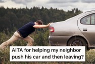 They Helped A Neighbor Move His Busted Car, But His Wife Was Unhappy They Left Him Alone To Wait For The Tow Truck