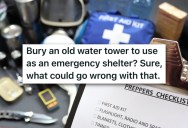 Neighbor Wanted To Bury A Water Tower Under His House, And Everyone Told Him It Was A Bad Idea. But When The Inevitable Happened, He Refused To Blame Himself.