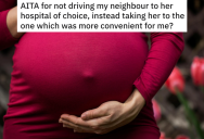 Pregnant Woman Needs A Ride To A Hospital, But Is Furious When The Neighbor She Asks Can’t Take Her To A Location 30 Minutes Away
