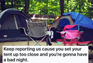 A Family Was Having A Great Time Camping Until Another Camper Started Reporting Them For Noise, So They Hatched A Hilarious Plan To Get Him To Leave Them Alone