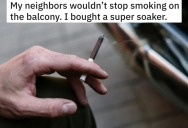 Woman Is Tired Of Her Neighbor’s Cigarettes Smelling Up Her Apartment, So She Gets Her Revenge With The Help Of A SuperSoaker