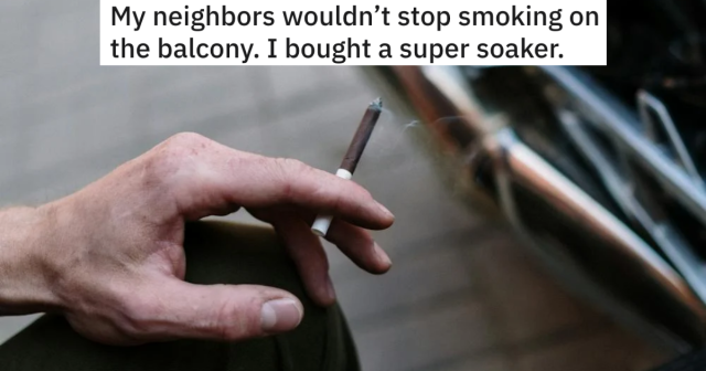 apartment smells like cigarette smoke reddit Woman Is Tired Of Her Neighbor's Cigarettes Smelling Up Her Apartment, So  She Gets Her Revenge With The Help Of A SuperSoaker