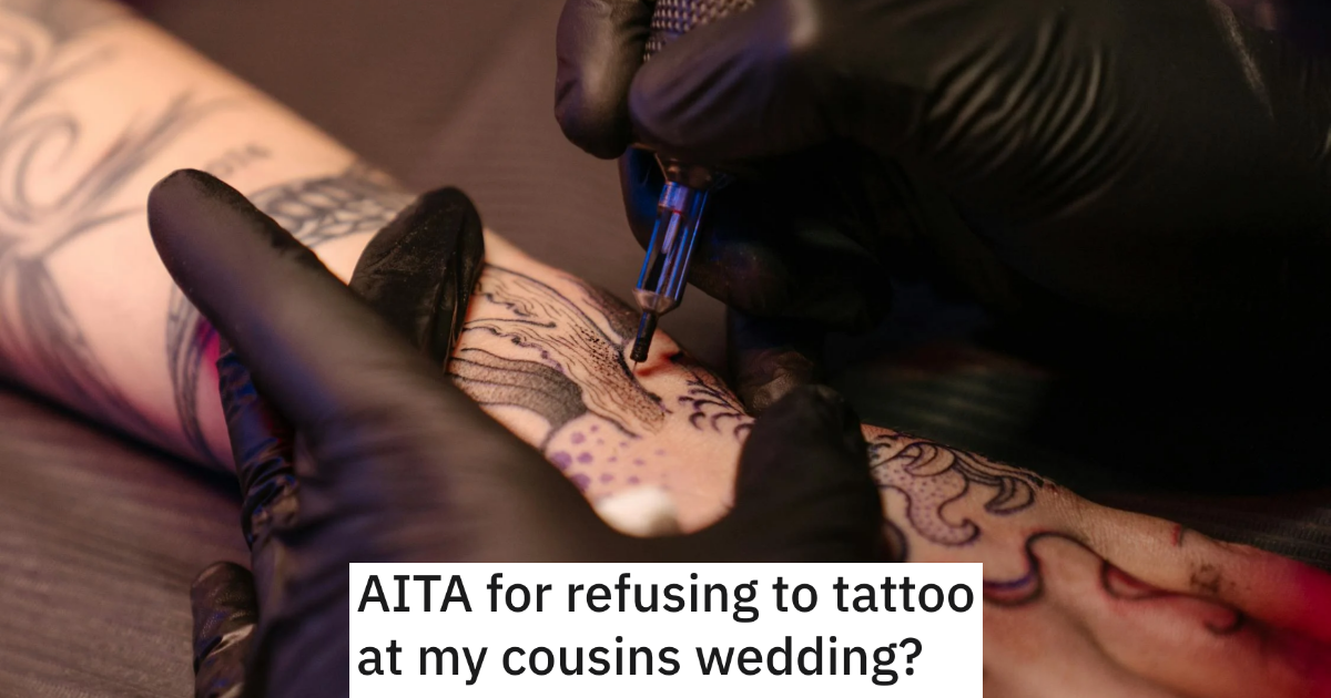 Tattoo1 Thumb Her Cousin Expects Her To Tattoo Him On His Wedding Day, But She Refused Because He Only Gave Her A Weeks Notice