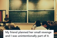 Boyfriend Spreads An Insult About His Ex’s Intelligence After Breaking Up With Her, So She Purposefully Distracts Him In Class So He’ll Suffer A Humiliating Failure