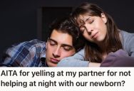Her Partner Refuses To Get Up To Help With Their Newborn Baby, So This Exhausted Mom Finally Snaps At Him For Sleeping Through Everything