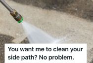 Rude Neighbor Demanded He Clean Their Discolored Pathway, So He Did Exactly What They Asked And Made It Look Worse