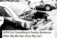 Irresponsible Brother-In-Law Crashed Into His Car, So He Cancelled The Family BBQ And Sent Everybody Packing