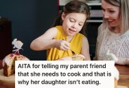She Said Her Sick Daughter Needs Home Cooked Food Because Of Possible Allergies, But Her Friend Got Mad At Her And Asked Her To Not Over Step