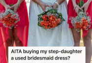 She Thought It Would Be A Good Idea To Save Money On Her Wedding, But Now Her Step-Daughter Is Furious