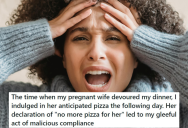 His Pregnant Wife Ate His Food, So He Ate The Pizza She Kept For Herself And Left The Empty Box In The Fridge