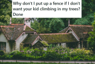 Her Neighbor’s Son Kept Climbing On Her Trees, So She Chopped Them Down And Made A Fence Out Of The Limbs To Keep The Kids Away