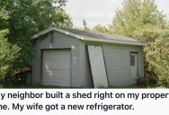 Neighbor Built A Shed On Her Property Line Without Asking, So She Told Him She Wanted A $2,200 Refrigerator Or She’d Report Him