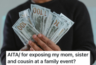 Woman Suspects Her Family Is Stealing From Her, So She Sets A Trap And Exposes Them At Their Next Family Gathering