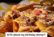 Uninvited Guests Showed Up On His Birthday And Asked Him What He Wanted For Dinner. But When They Came Back With Something Else, They Called Him Ungrateful When He Complained.