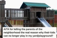 Rude Mom Brought Her Awful Kid To The Unofficial Neighborhood Playground, So Home Owner Told Them To Leave, Built A Fence Around It And Ruined The Fun For All The Other Kids