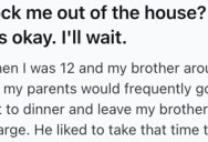 Her Brother Bullied Her And Locked Her Out When Their Parents Left The House, So She Made Sure To Get Him Into Big Trouble When He Went Too Far