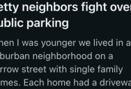 They Got Into A Squabble With Their Neighbor Over A Parking Spot, So They Finally Got Him In Trouble For Tax Reasons