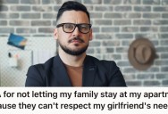 His Girlfriend Has Severe PTSD And Find Sleeping Difficult, So He Had To Tell His Family They’re Not Allowed To Stay With Him.