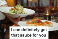 Server Gets Annoyed When Customers Ask All Employees For The Same Sauce, So They Fill Their Table With Orders Of It To Prove A Point