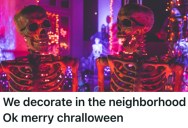 Neighbor Demanded They Decorate Their House For Christmas, So They Decided Halloween Decorations Would Be Better Instead