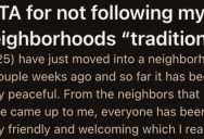 Neighbor Told Her She Needs To Throw A Party Because She’s New To The Neighborhood, But She Doesn’t See Why She Should Cave To The Pressure