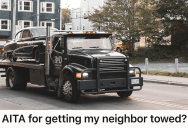 He Let His Girlfriend Park In His Neighbor’s Spot, But After A Break-In The Neighbor Had Enough And Called The Tow Truck