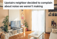 Their Neighbors Keep Wrongfully Making Noise Complaints, So They Find A Way To Make It Go Away In Seconds