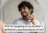 His Brother’s Girlfriend Made A Rude Snap Judgement About His Cologne Collection, Then Got Mad Because He Laughed At Her Crude Psychoanalysis