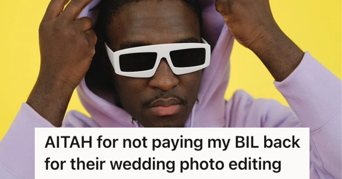 Her brother-in-law made insensitive comments about her appearance in his wedding photos, but when he asked her to pay for the editing, she refused » TwistedSifter