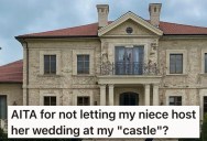 Niece Insisted On Using Family’s Private “Castle” For Her Wedding, But Their Uncle Refused To Give Up His Home