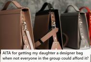 Rich Mom Gets Her Daughter A Designer Bag That She Flaunts Around Her Friends, So The Other Local Mothers Turned Against Them For Being Insensitive