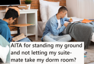 Student Signed Up For A Random Room Assignment And Got Lucky With A Private Room, But Now Other People In The Dorm Think They Deserve The Room Instead