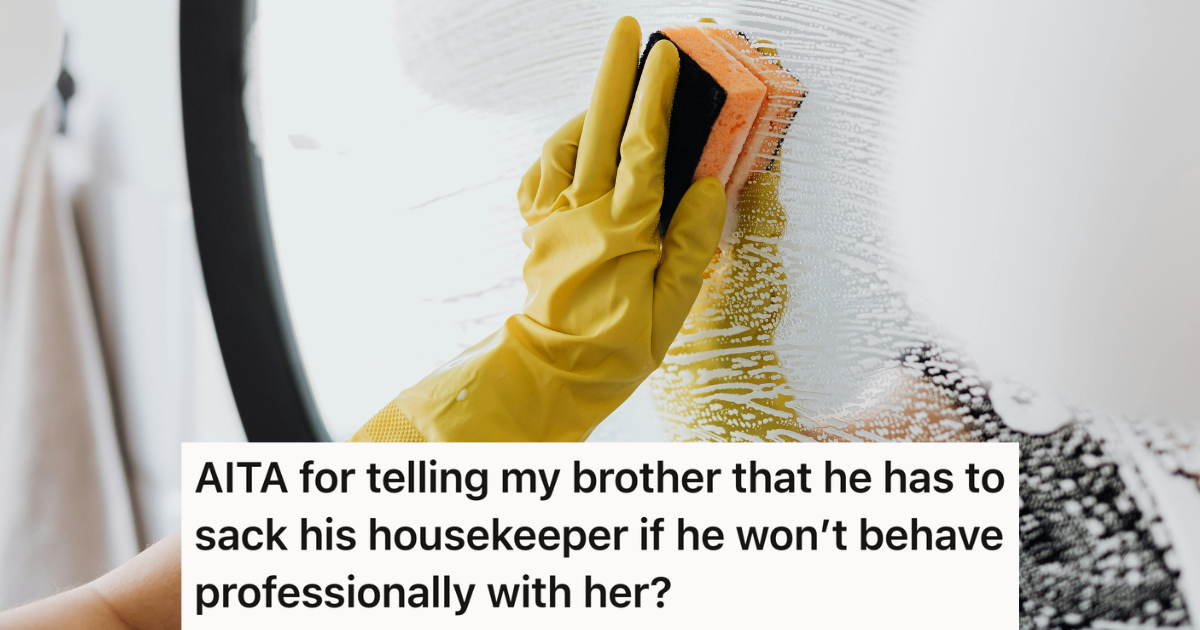 Her brother flirted with his 18-year-old housekeeper/babysitter in front of his kids, so she called him creepy, but he demands an apology » TwistedSifter