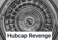 She Didn’t Want His Big Dogs In The Neighborhood And Celebrated When One Of Them Passed. So He Got Noisy Revenge By Making Sure Her Hubcaps Were Filled With Scrap Metal.