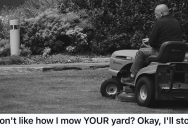 Homeowner Mows Their Neighbors Lawn To Be Nice, But When Neighborly Demands Go Too Far A Tense Standoff And A Costly Citation Result