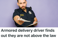 Armored Delivery Driver Refuses To Stop Hogging The Handicapped Spots, So An Employee Gets Him Fined And Reassigned