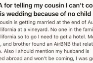 She Made Plans To Go To Her Cousin’s Wedding, But When She Found Out Her Breastfed Four-Month-Old Couldn’t Come, She Backed Out. He’s Saying She’s The Inconsiderate One.